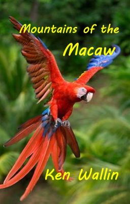 Mountains of the Macaw