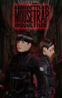 Mousetrap - myg, jjk