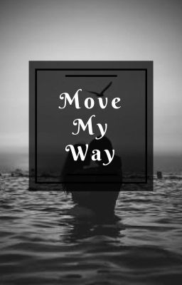 Move My Way  //The Vamps//