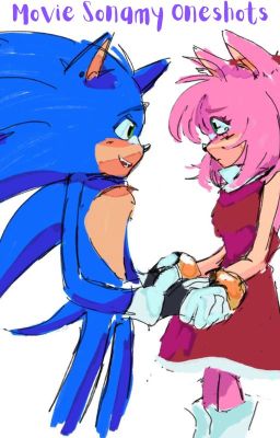 Movie Sonamy Oneshots