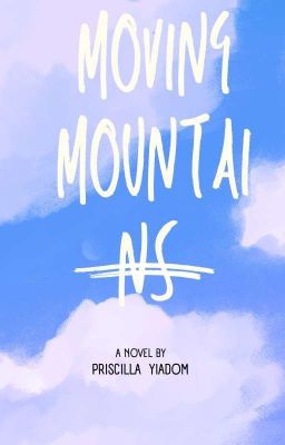 Moving Mountains: A Collection Of CHRISTIAN FICTION STORIES.