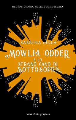 Mowlia Odder e lo Strano Caso di SottoSopra [ANTEPRIMA]