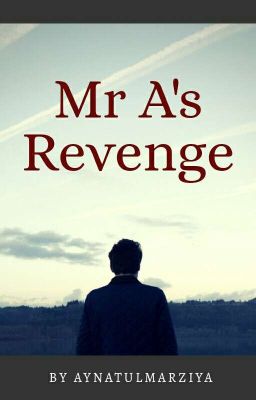 Mr.A's Revenge