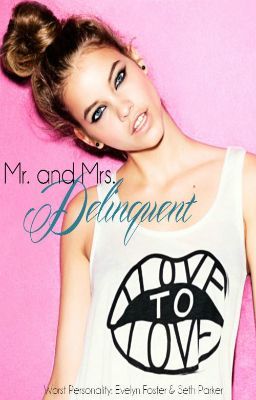 Mr. and Mrs. Delinquent