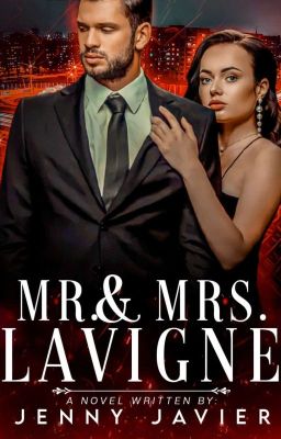 Mr. and Mrs. Lavigne (Protector Series 4)