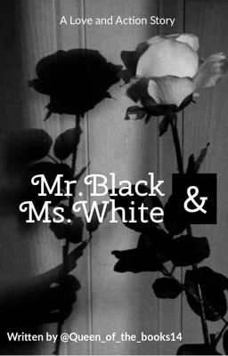 Mr.Black & Ms.White