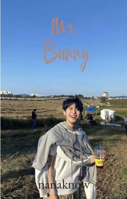 Mr. Bunny || K.DY [NCT FF]