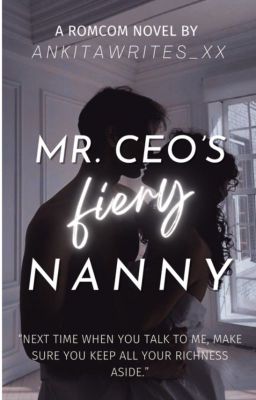 Mr. CEO's Fiery Nanny