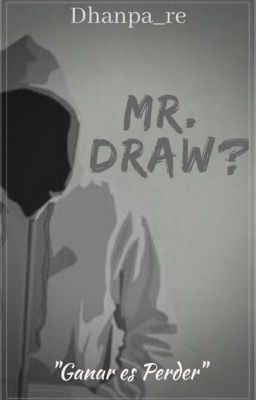 Mr. Draw