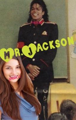 Mr Jackson My New Music Teacher (MJ)