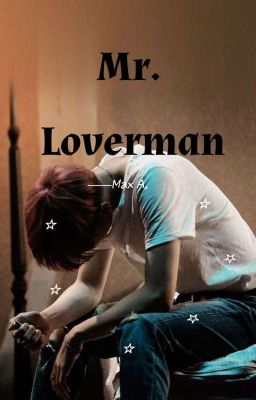 Mr. Loverman <<Yoonkook>>