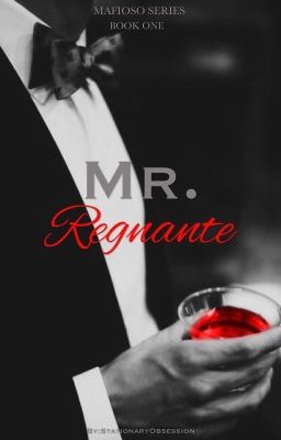 Mr. Regnante [Mafioso Book#1] (SAMPLE)