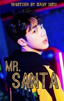 Mr. Santa | {K.SJ} [ONESHOT]