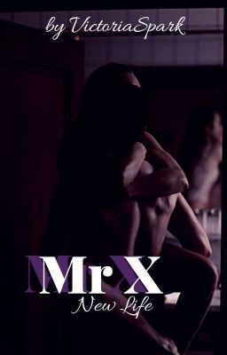 Mr X : New Life