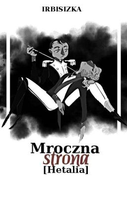 Mroczna strona [Hetalia]