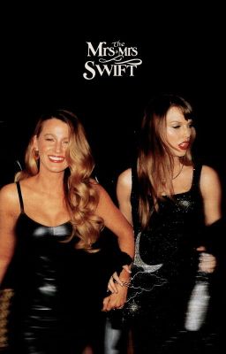 MRS AND MRS SWIFT | TAYLOR SWIFT X OC