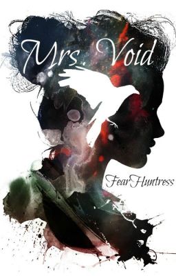 Mrs. Void (Coming Soon)