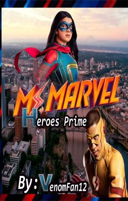 Ms Marvel: Héroes Prime