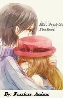 Ms.Not-So-Perfect [AMOURSHIPPING]