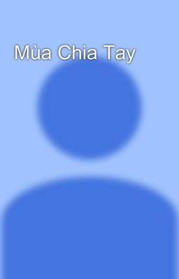 Mùa Chia Tay