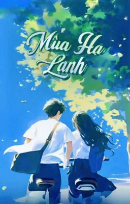 MÙA HẠ LẠNH