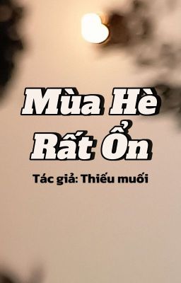 MÙA HÈ RẤT ỔN