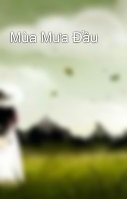 Mùa Mưa Đầu