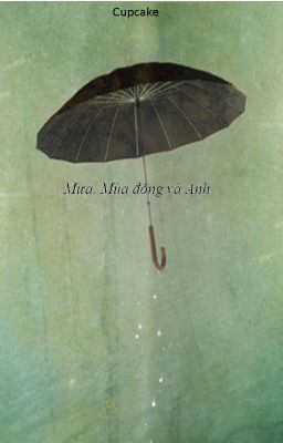 Mưa, Mùa đông và Anh