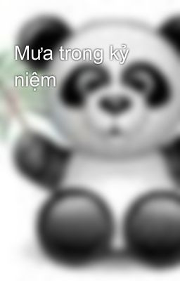 Mưa trong kỷ niệm