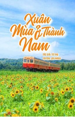 Mùa Xuân Ở Nam Thành