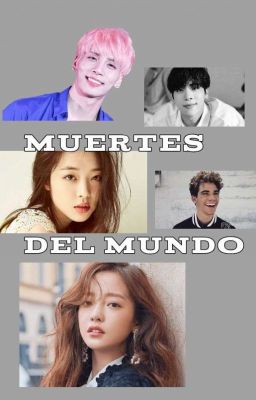 Muertes Del Mundo