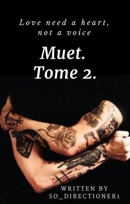 Muet. Tome 2. {Terminée}