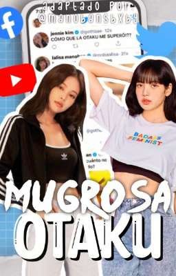 Mugrosa Otaku; Jenlisa AU