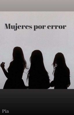 Mujeres por error