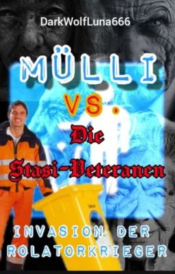 Mülli vs. Die Stasi-Veteranen 