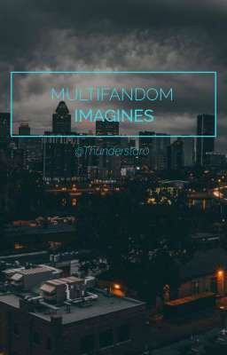 Multifandom Imagines