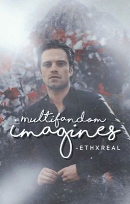 multifandom imagines [actor + character]