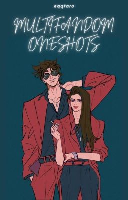 Multifandom oneshots