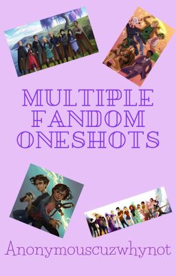 Multiple-Fandom Oneshots