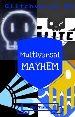 Multiversal Mayhem