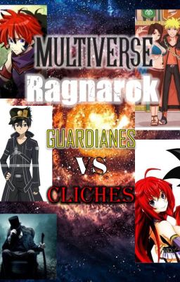 Multiverse Ragnarok: Guardianes vs Cliches