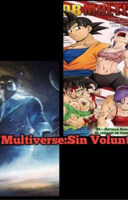 Multiverse:Sin Voluntad 