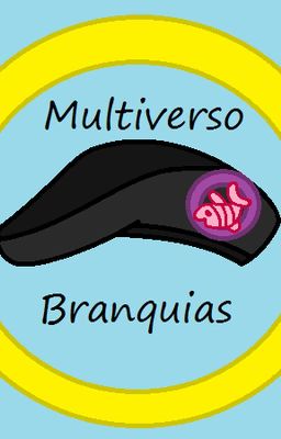 Multiverso Branquias. El Devorador De Universos (One Shot)