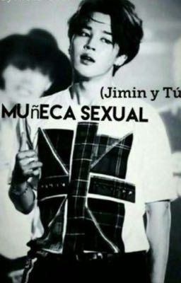 Muñeca Sexual (Jimin y tú)