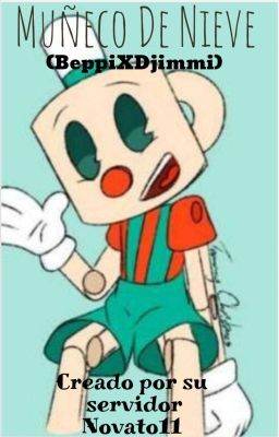 Muñeco de Nieve (BeppiXDjimmi)(Cuphead)