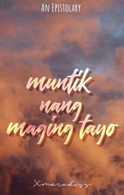 Muntik Nang Maging Tayo