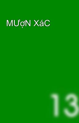 MƯợN XáC