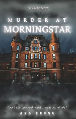 Murder At Morningstar