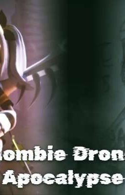 Murder Drones: Zombie dron apocalypse 