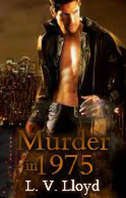 Murder in 1975 (Gay - Romantic Thriller)